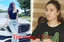 Tin nóng 17/5: Hot girl tạo vỏ bỏ hoàn hảo, chiếm đoạt 8 tỷ đồng