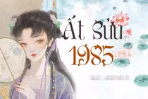 Nhâm Dần 2022 của Ất Sửu 1985: Khổ tận cam lai, thành công đã tới