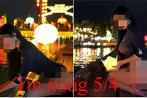 Tin nóng 5/4: Tìm nữ du khách “khoe mông” phản cảm ở Hội An