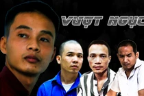 Triệu Quân Sự và những tù nhân vượt ngục rúng động Việt Nam