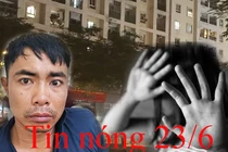 Tin nóng 23/6: Thầy giáo hiếp dâm nữ sinh lớp 6 ngay tại trường