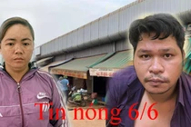 Tin nóng 6/6: Lý do người phụ nữ đâm chết nam thanh niên tiểu bậy