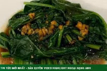 Loại rau giàu dinh dưỡng nhất hành tinh, Việt Nam bán rẻ như cho