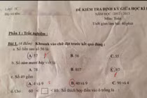 Bài kiểm tra Toán lớp 1 “dậy sóng” trên Facebook