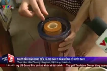 Nơi gần 20 năm không có nước sạch ở Hà Nội