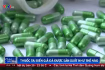 Cận cảnh quy trình sản xuất thuốc giả ở Hà Nội