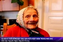 Hy hữu cụ bà 91 tuổi sống lại trong nhà xác