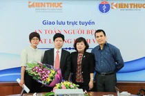 Giao lưu trực tuyến: “An toàn người bệnh – Chất lượng bệnh viện”