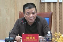 Vi phạm của ông Trần Bắc Hà rất nghiêm trọng, phải xử lý kỷ luật