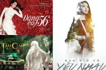 Top phim Việt được mong chờ nhất năm 2016 