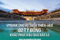 VPBank ủng hộ 2 tỷ để nhân dân Thừa Thiên Huế khắc phục khó khăn do bão lũ