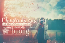 4 bí kíp tâm lý học giúp bạn quên đi người yêu cũ