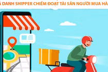 Mua sắm online, coi chừng dính bẫy shipper rởm ăn cắp thông tin 