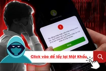 Nhập sai mật khẩu ngân hàng, coi chừng bay sạch tiền tài khoản 