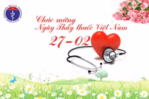 Lịch sử ra đời và ý nghĩa ngày Thầy thuốc Việt Nam 27/2
