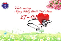 Lịch sử ra đời và ý nghĩa ngày Thầy thuốc Việt Nam 27/2