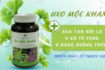 Cảnh báo về thông tin quảng cáo sản phẩm TPBVSK Uxo Mộc Khang