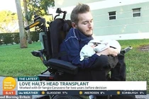 Người đàn ông tình nguyện ghép đầu thay đổi quyết định bất ngờ