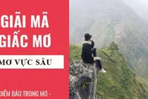 Ngủ mơ thấy vực sâu là điềm báo gì? Lành hay dữ?