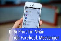 Cách xem lại tin nhắn đã xóa trên Facebook