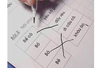 Bài tập nối chữ của bé lớp 1 khiến nhiều phụ huynh cười ra nước mắt