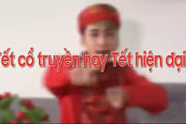 Video: Giới trẻ tranh cãi chuyện ăn Tết truyền thống hay hiện đại