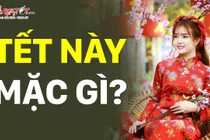 Video: Tết này 12 con giáp nên mặc màu gì để cả năm may mắn, tài lộc tràn đầy