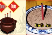 Sau rằm tháng Giêng, xem chân hương sẽ biết năm tới lành hay dữ