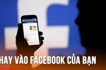 Mẹo kiểm tra ai hay vào xem Facebook của bạn nhất