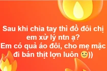 Dân mang xôn xao bàn tán cách xử lý đồ đôi khi đã chia tay