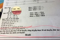 Dân mạng tranh cãi về bài toán "hại não" của học sinh lớp 1