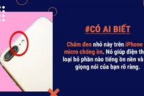 Tại sao giữa đèn flash và camera trên iPhone lại có chấm đen nhỏ?