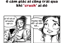 6 cảm giác ai cũng trải qua khi cảm nắng ai đó