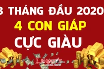 Video: Top con giáp giàu có hết phần thiên hạ trong 3 tháng đầu năm 2020