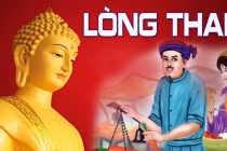 Người sống thiện tâm vạn sự sung túc, kẻ tham lam vạn sự như không