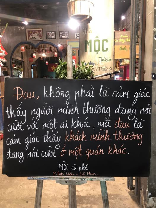 Câu nói hài hước của quán khiến khách phải phì cười. Ảnh Cà Phê Mộc quan-ca-phe5.jpg