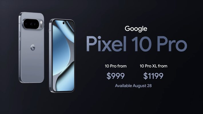 Mức giá khởi điểm của dòng sản phẩm này không thay đổi so với năm ngoái. Pixel 10 có giá từ 799 USD, và Pixel 10 Pro từ 999 USD. Phiên bản Pixel 10 Pro XL có giá khởi điểm 1.199 USD, tuy nhiên đây không phải là một sự tăng giá vì Google đã loại bỏ tùy chọn 128GB và bắt đầu với dung lượng bộ nhớ 256GB.