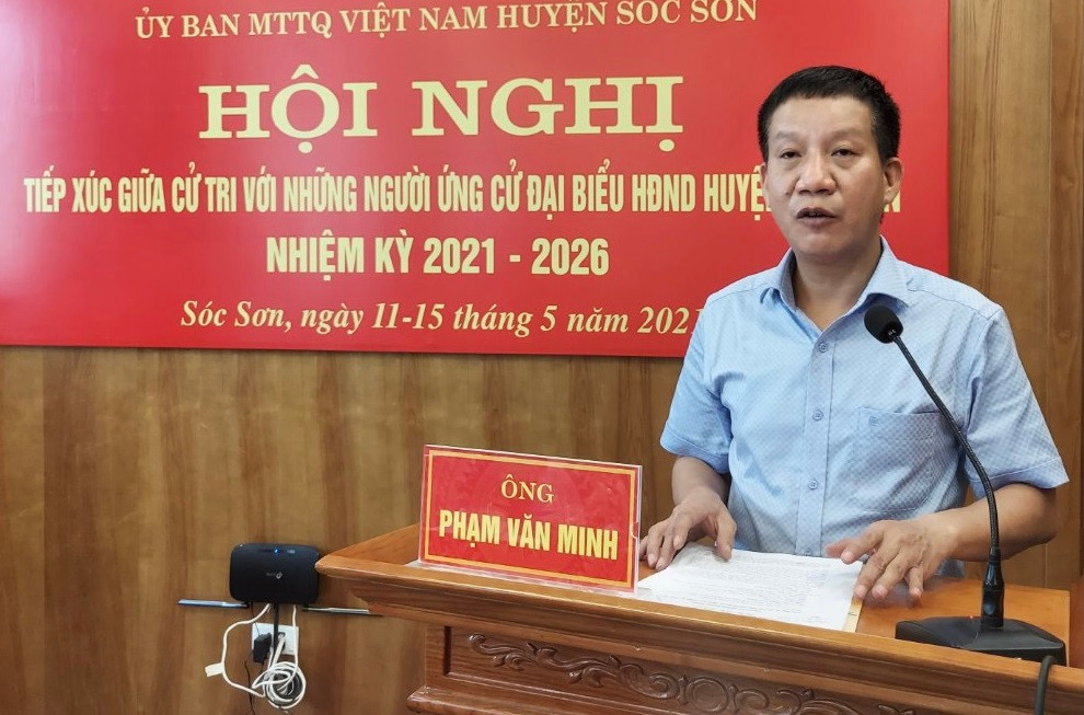Chủ tịch UBND huyện Sóc Sơn - ông Phạm Văn Minh.
