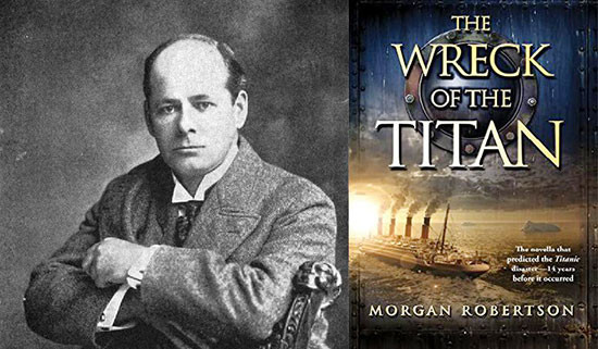Vào năm 1898, nhà văn Morgan Robertson giới thiệu đến độc giả cuốn tiểu thuyết: "Futility, or the Wreck of the Titan" với nội dung kể về con tàu mang tên Titan đâm vào tảng băng trôi trên Đại Tây Dương. Hậu quả là con tàu này từ từ chìm xuống đáy biển.
