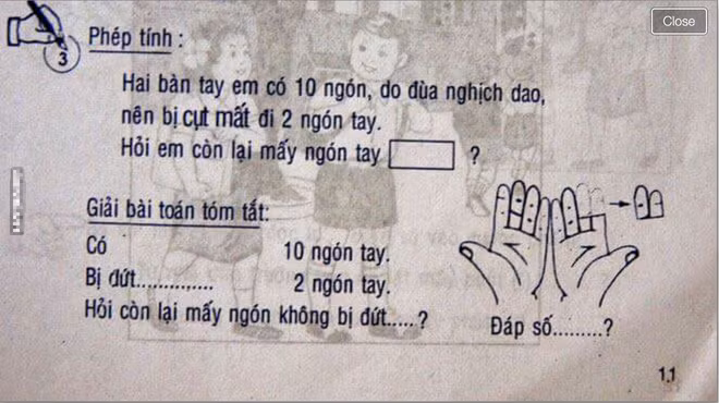  A đây rồi: Sách giáo khoa ngoài có những lỗi sai chính tả thì kiểu minh họa "rùng rợn" cho các bài toán đố cũng khiến người đọc không biết nên cười hay nên khóc. Ví dụ như bài toán trên đây, dù là dành cho học sinh tiểu học với phép cộng đơn giản nhưng lại được minh họa bằng một màn "nghịch dao cụt tay" ghê rợn.