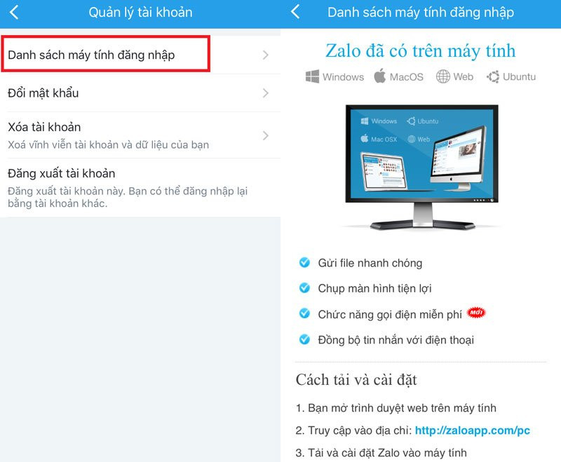 Đăng xuất khỏi máy tính. Nếu bạn đăng nhập vào Zalo trên máy tính của đồng nghiệp hay máy tính công cộng mà quên chưa đăng xuất thì có thể đăng xuất tài khoản Zalo từ xa. Bạn vào Menu > Cài đặt > Quản lý tài khoản > Danh sách máy tính đăng nhập. Tại đây, bạn chọn đăng xuất khỏi những thiết bị mà mình không biết.