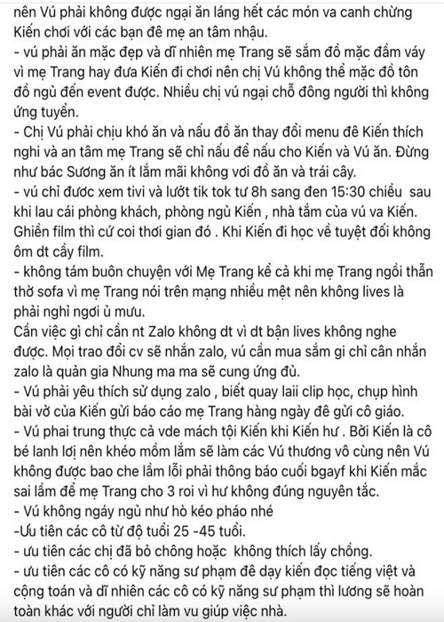 Một số yêu cầu đáng chú ý của Trang Trần gồm: không dùng điện thoại sau 21 giờ vì cần ngủ chung với bé Kiến để đánh thức cô nhóc đi học sớm, không ứng lương và vay tiền, không thuộc thành phần đi trốn nợ, không nghỉ đột ngột và nếu nghỉ phải báo trước 10 ngày, phải ngồi được máy bay và ô tô, phải chăm đi ăn tiệc hay ăn nhà hàng, phải mặc đồ đẹp, chịu khó ăn và nấu đồ ăn thay đổi thực đơn. Ảnh: Công lý và xã hội