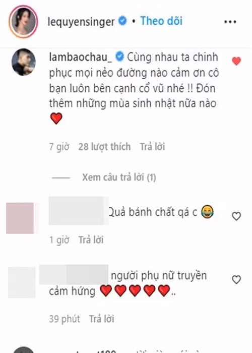 Lâm Bảo Châu đáp lại Lệ Quyên: "Cùng nhau ta chinh phục mọi nẻo đường nào, cảm ơn cô bạn luôn bên cạnh cổ vũ nhé! Đón thêm những mùa sinh nhật nữa nào".