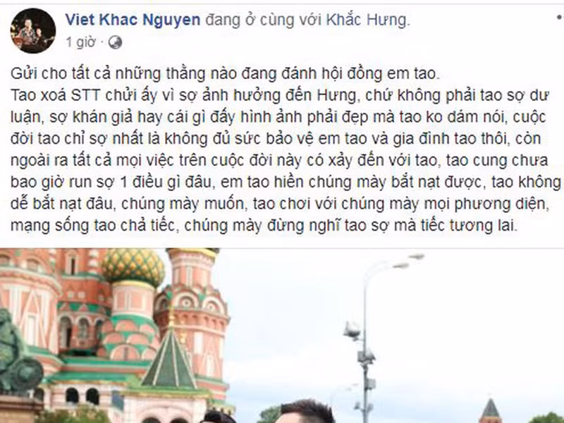 Trong bài đăng, Khắc Việt còn thể hiện sự hăm dọa những người được cho là "bắt nạt" Khắc Hưng, cũng như tuyên bố sẽ làm mọi điều để bảo vệ gia đình, bất chấp tất cả.