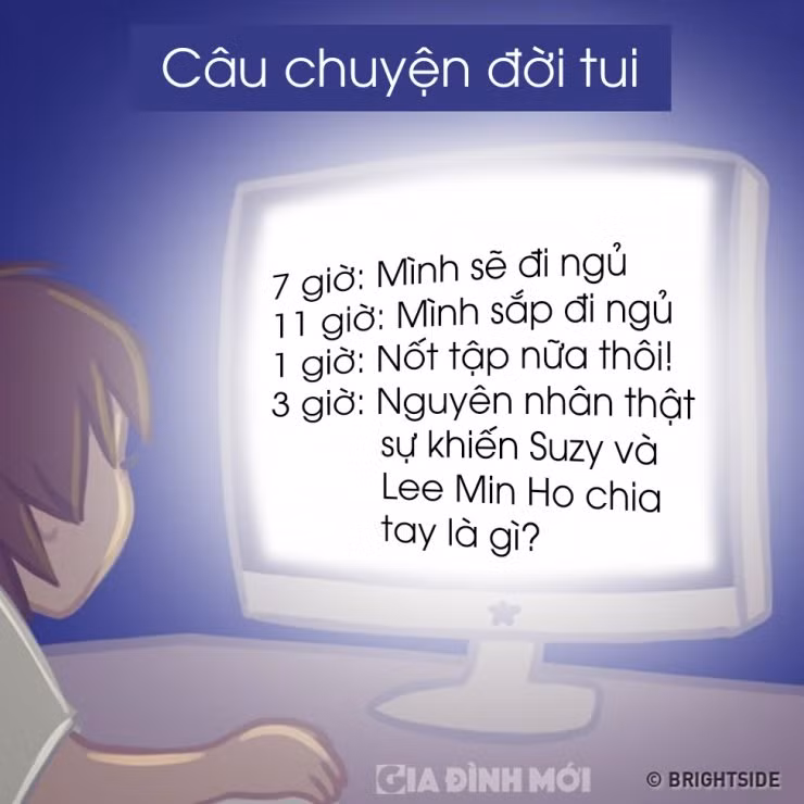Và cứ trước khi ngủ là lại bảo 'Đến ngày mai mình sẽ ngủ sớm'...