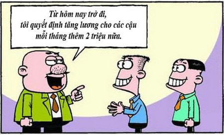 Khi sếp hứa tăng lương trong ngày Quốc tế nói dối.