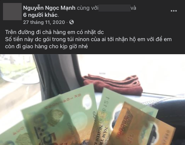 Thậm chí, cư dân mạng còn phát hiện ra trước đây anh Mạnh từng đăng tải lên trang cá nhân tìm người rơi tiền để trả lại. Cũng từ câu chuyện này, nhiều người càng thêm có cảm tình với người "anh hùng" ngoài đời thực Nguyễn Ngọc Mạnh. Ảnh: FBNV