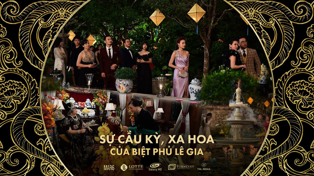 Khi xem “Gái già lắm chiêu 3” nhiều người bị choáng ngợp trước không gian của giới thượng lưu, đặc biệt là căn biệt phủ Lê gia vô cùng lộng lẫy.