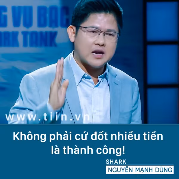 shark Nguyễn Mạnh Dũng từng nói: "Tôi là CEO của cuộc đời tôi nếu thất bại tôi về làm thuê cũng được". Ảnh: Tiin.