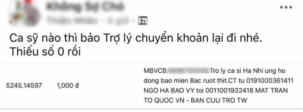 Theo đó, cư dân mạng soi ra được một giao dịch ủng hộ có ghi: “Trợ lý ca sĩ Hà Nhi ủng hộ đồng bào miền Bắc ruột thịt”. Số tiền ủng hộ là 1.000 đồng, khiến dân mạng đặt câu hỏi khác xa so với số tiền 50 triệu đồng mà Hà Nhi đã đăng tải trước đó. Ảnh: Saostar